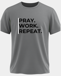 Pray. Work. Repeat. Tee